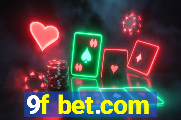 9f bet.com